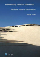 Contemporary  Iranian Archtects New Space :  Movment and  Experience No.1