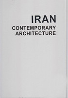 IRAN, Contemporary Architecture